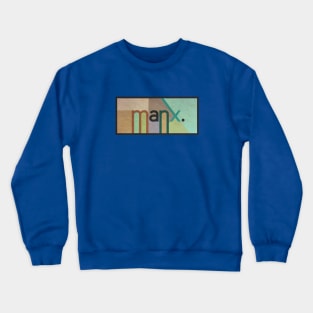 manx. Crewneck Sweatshirt